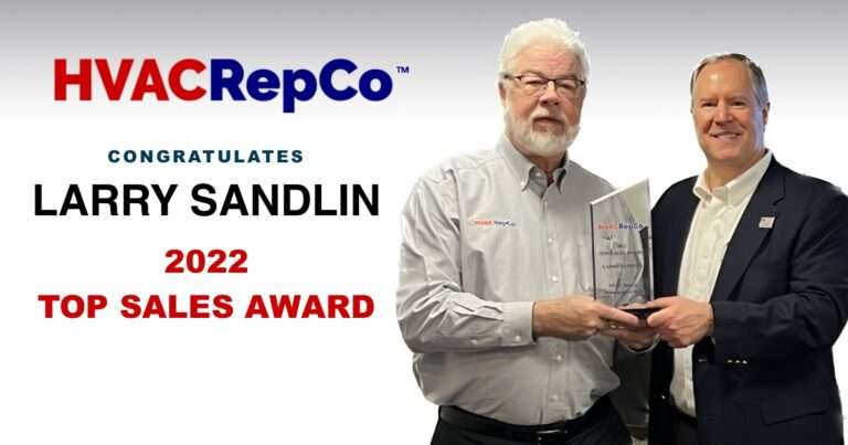 Larry Sandlin 2022 Top Sales Award at HVAC RepCo