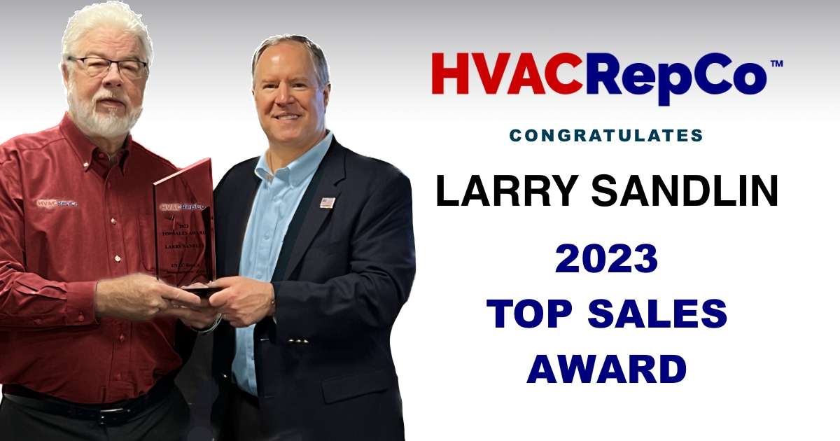 Larry Sandlin Presented With Hvac Repco’s 2023 “Top Sales Award” | Hvac Repco